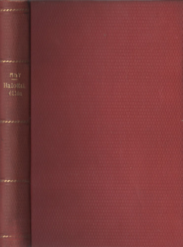 Ady Endre - Halottak élén