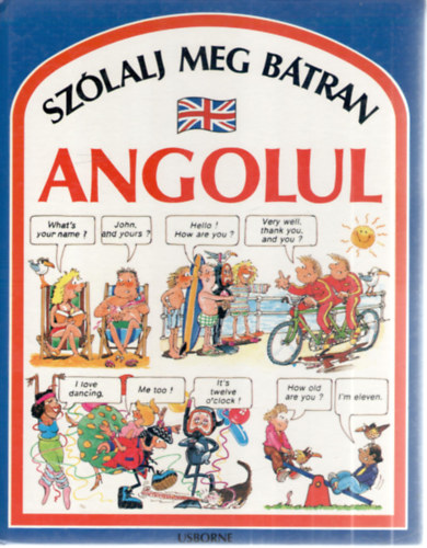 Angela Wilkes - Sz�lalj meg b�tran angolul