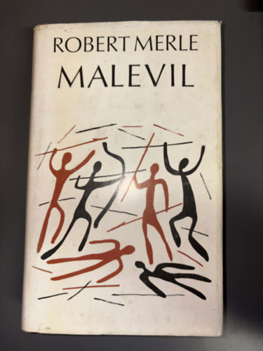 Szerk.: Soml� Vera, Ford.: G�r�g L�via Robert Merle - Malevil - Egyedi term�kfot�