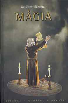 Dr. Ernst Schertel - M�gia