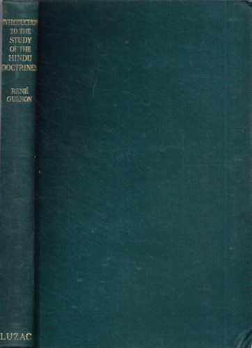 René Guénon - Introduction to the Study of the Hindu Doctrines