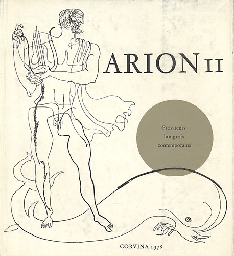 Somlyó György (szerk.) - Arion 11. (Nemzetközi költői almanach)- többnyelvű