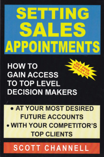 Scott Channell - Setting Sales Appointments