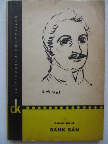 Katona J�zsef - B�n B�nk