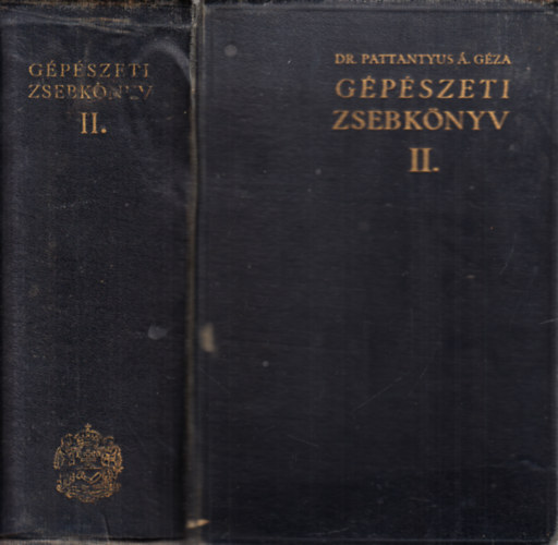 dr. Pattantys . Gza  (szerk.) - Gpszeti zsebknyv II. ktet