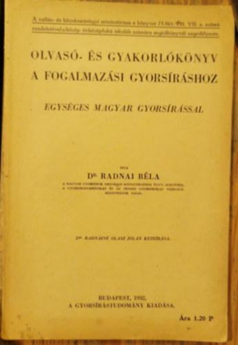 Dr. Radnai Bla - Olvas- s gyakorlknyv a fogalmazsi gyorsrshoz
