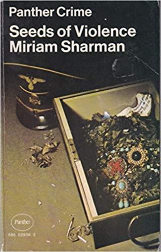 Miriam Sharman - Seeds of Violence