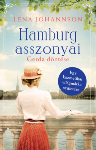 Lena Johannson - Hamburg asszonyai - Gerda döntése