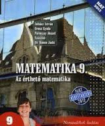 Matematika 9. Az �rthet� matematika