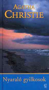 Agatha Christie - Nyaral� gyilkosok
