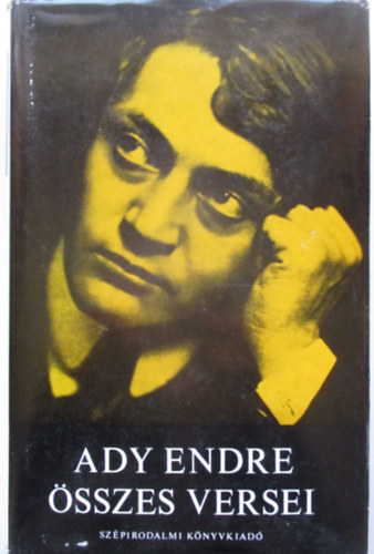 Ady Endre - Ady Endre �sszes versei