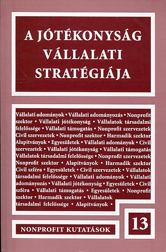 Kuti va  (szerk.) - A "jtkonysg" vllalati stratgija - Vllalati adomnyozs Magyarorszgon - Tanulmnyok