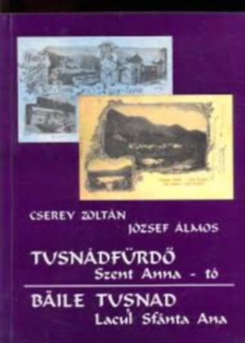 Cserey Z.; Jzsef . - Tusndfrd - Szent Anna-t