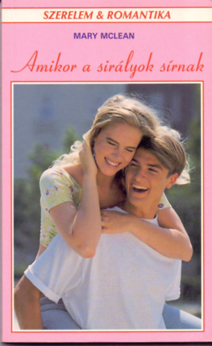 Mary McLean - Szerelem & Romantika - Amikor a sirályok sírnak