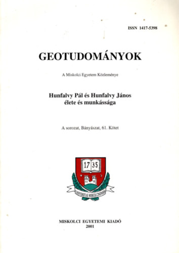 Dr. Kovcs Zsuzsa Hevesi Attila - Hunfalvy Pl s Hunfalvy Jnos lete s munkssga (Geotudomnyok)
