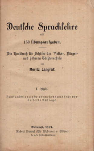 Moritz Langraf - Deutsche Sprachlehre mit 150 bungsaufgaben