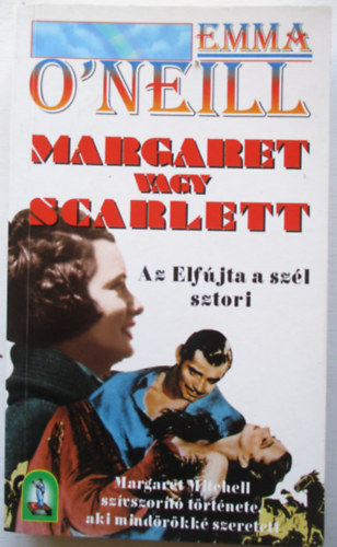 Emma O'Neill - Margaret vagy Scarlett