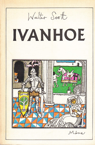 Walter Scott - Ivanhoe