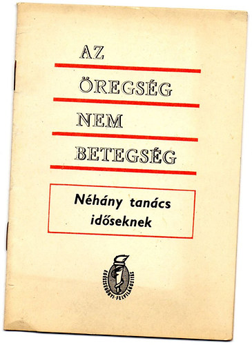 Az regsg nem betegsg