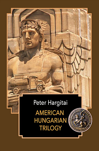 Peter Hargitai - American Hungarian Trilogy