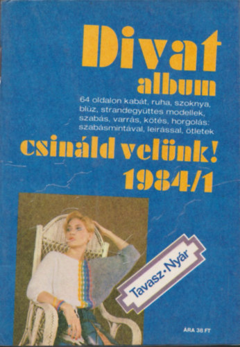 Divat album - Csinld velnk! 1984/1