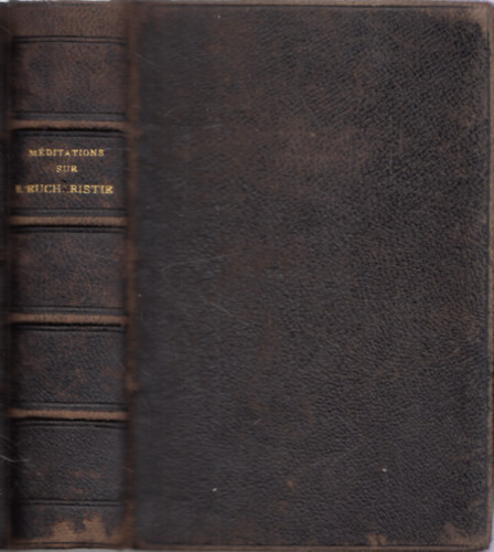 Mditations sur L'eucharistie