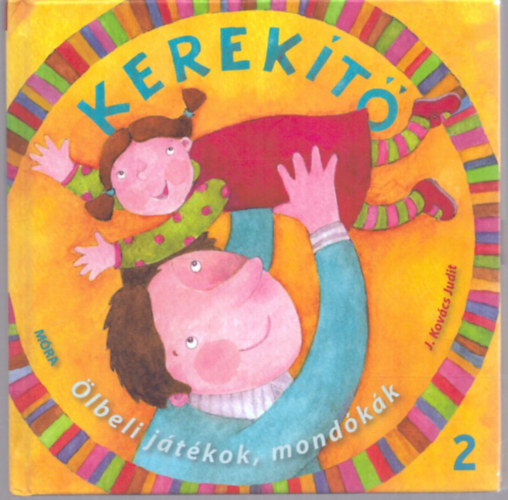 J. Kovcs Judit - Kerekt 2.