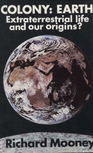 Richard E. Mooney - Colony: earth