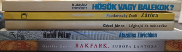Hendi P�ter, G�czi J�nos, Pacskovszky Zsolt, B. Juh�sz Erzs�bet Gy�rf�s Endre - Magyar kort�rs k�nyvcsomag
