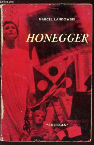 Marcel Landowski - Honegger - solféges