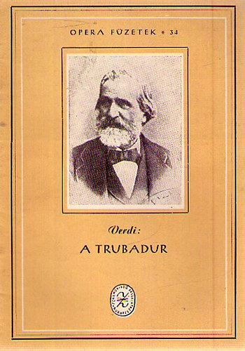 Verdi - A trubadur