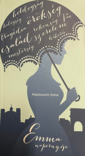 Matkovich Ilona - Emma naperny�je