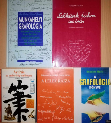 Daniel Wander, Evelyn Gold, Bendetz Mric, Rkosn cs Klra, Losz Mria Frits Cohen - Grafolgiai knyvcsomag (5db) Munkahelyi grafolgia / Lelknk tkre az rs / A grafolgia knyve / A llek rajza / Az rs, az emberisg emlkezete