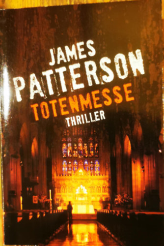 James Patterson - Totenmesse
