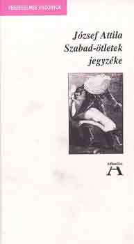 J�zsef Attila - Szabad-�tletek jegyz�ke