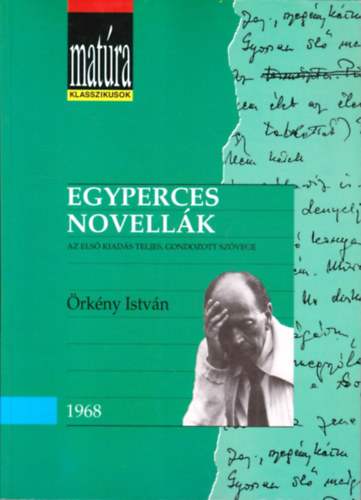 rkny Istvn - Egyperces novellk (Matra klasszikusok)