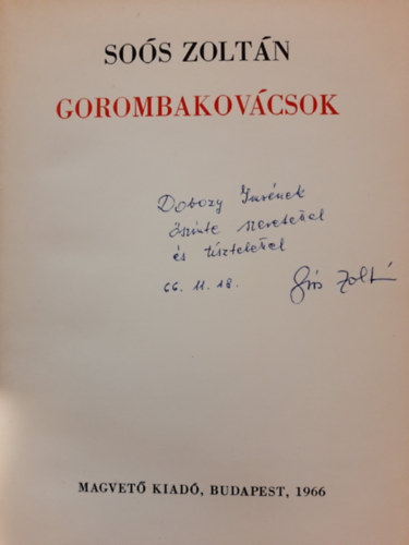 So�s Zolt�n - Gorombakov�csok