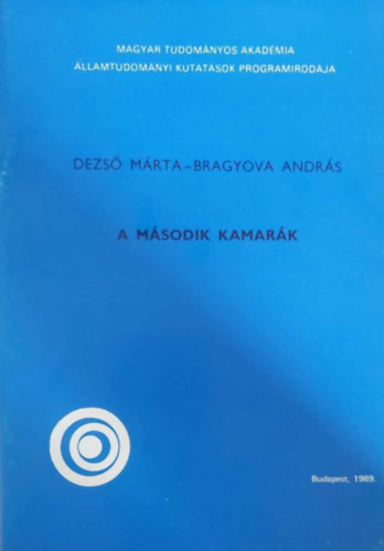 Dezs Mrta - Bragyova Andrs - A msodik kamark