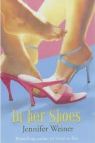 Jennifer Weiner - In Her Shoes
