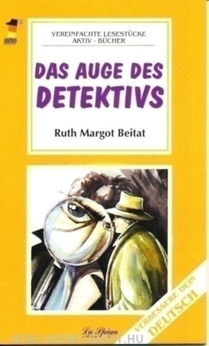 Ruthmargot Beitat - Das Auge des Detektivs