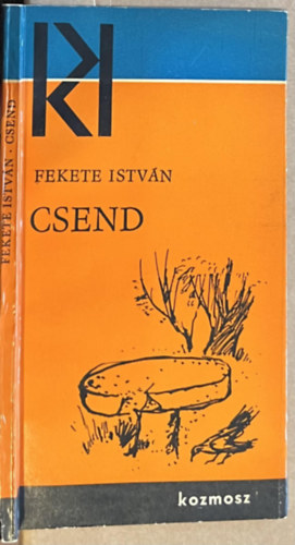 Fekete Istv�n - Csend - els� kiad�s