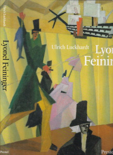Ulrich Luckhardt - Lyonel Feininger (angol nyelv�)