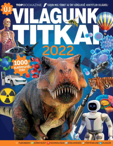 Top Bookazine - Vil�gunk titkai 2022