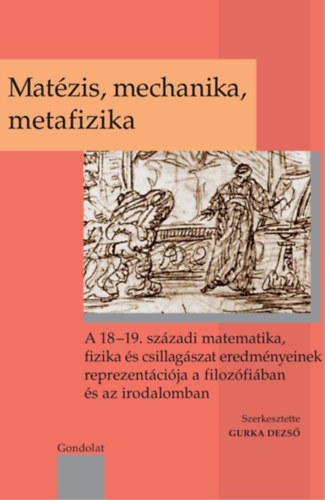 Matzis, mechanika, metafizika