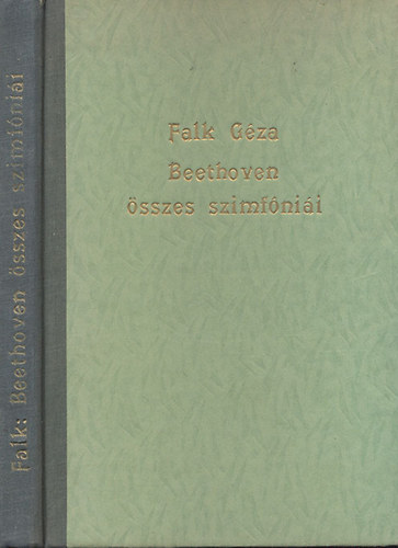 Falk G�za - Beethoven �sszes szimf�ni�i