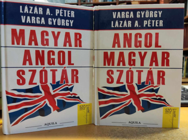 Lzr A. Pter Varga Gyrgy - Angol-Magyar - Magyar-Angol sztr