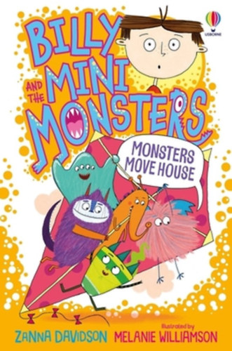Zanna Davidson - Billy and the Mini Monsters: Monsters move house