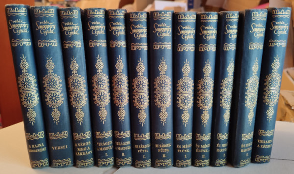 Vitz Somogyvry Gyula - Vitz Somogyvry Gyula munki I-XII. (A Rajna kdbevsz, Versei, A vros meg a srkny, Virgzik a mandula I-II., Ne srgulj fzfa I-II., s mgis lnk I-II., s Mihly harcolt... I-II., Virraszt a kdben)