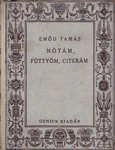 Emőd Tamás - Nótám, füttyöm, citerám
