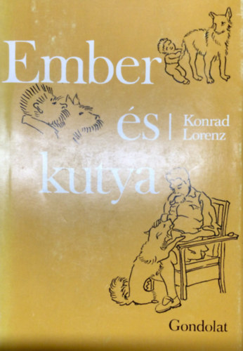 Konrad Lorenz - Ember s a kutya